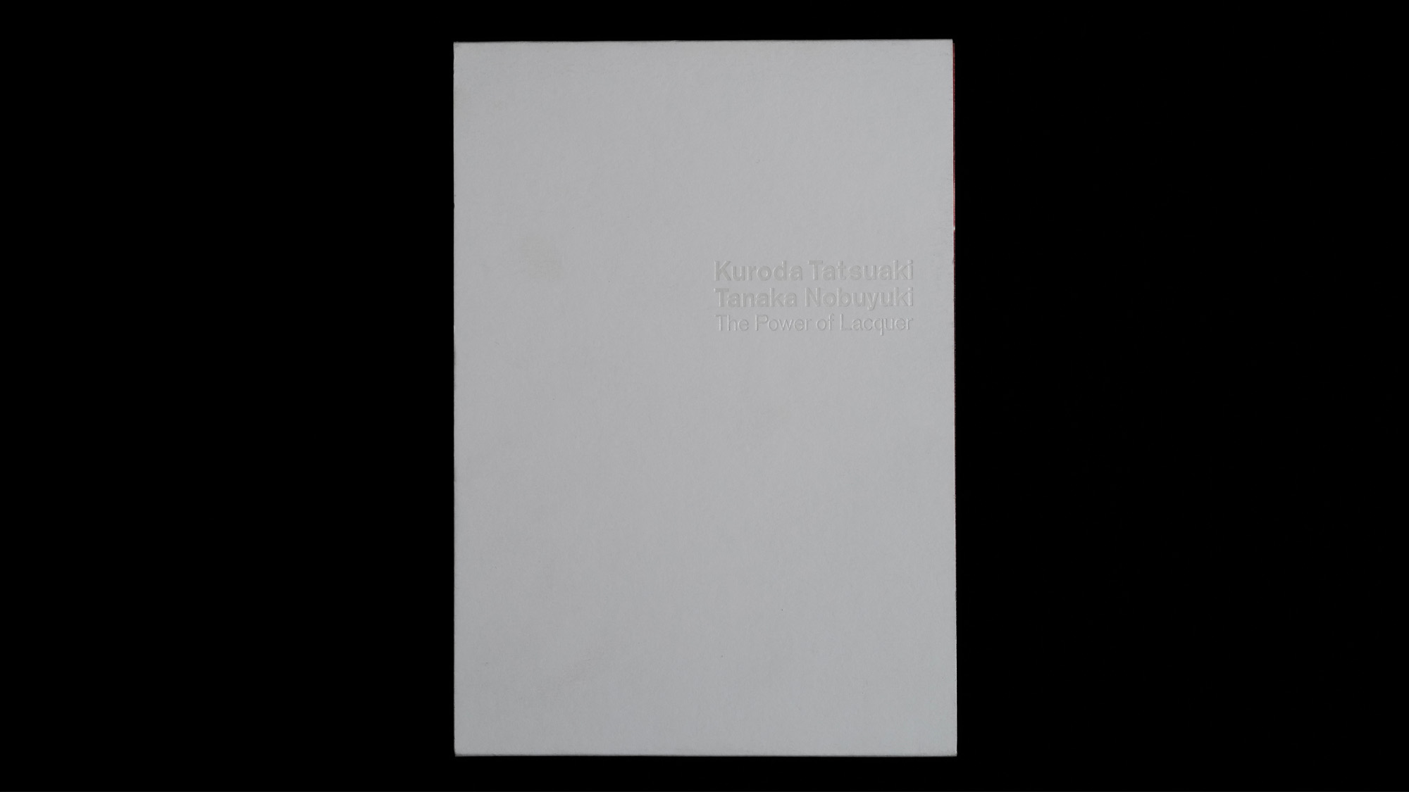 Kuroda Tatsuaki, Tanaka Nobuyuki 「The Power of Lacquer」